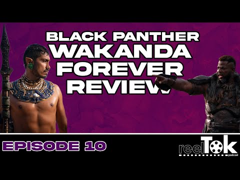 Detailed and In-Depth Review: Black Panther Wakanda Forever