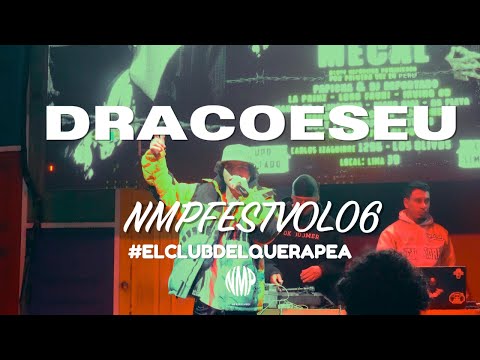 🔥 DRACO ESEU | NMP FEST VOL. 06 – EDICIÓN MECAL (PERÚ) 🔥