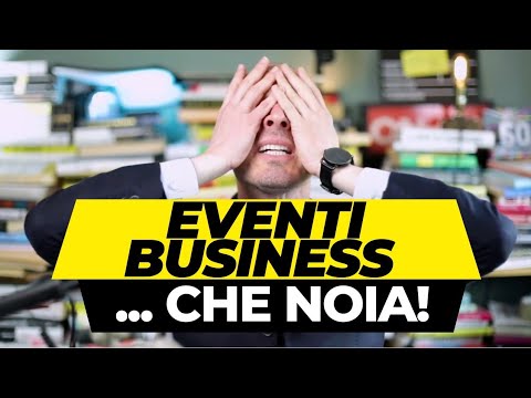 Gli eventi business sono noiosi (ma questo ti sorprenderà)