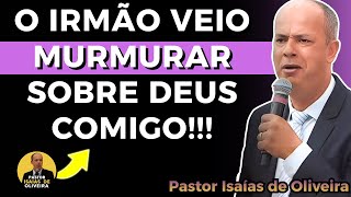 Testemunho Forte do Pr. Isaias de Oliveira: O Irmão Estava doido sem entender Deus