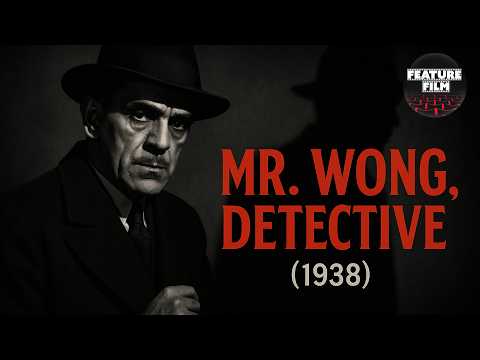 Mr. Wong, Detective (1938) | Classic Crime Mystery with Boris Karloff