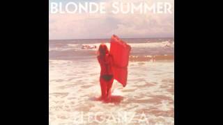 Cathode Ray // Blonde Summer