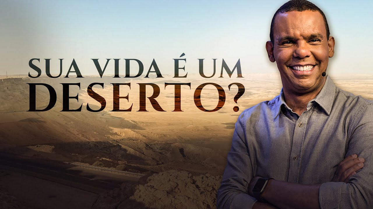 SUA VIDA É UM DESERTO? #RodrigoSilva #Israel