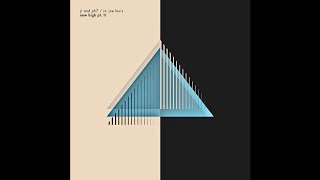 JR & PH7 "New High Pt. II (Ezrakh Remix)" [feat. Michael Christmas]