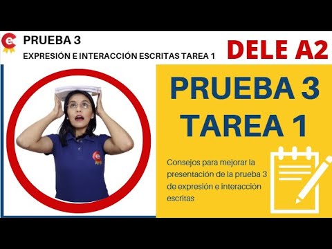 ¿CÓMO SUPERAR EL DELE A2? 🗒️ ✏️📄Prueba 3 DE EXPRESIÓN E INTERACCIÓN ESCRITAS - Tarea 1 🚀 consejos ✅