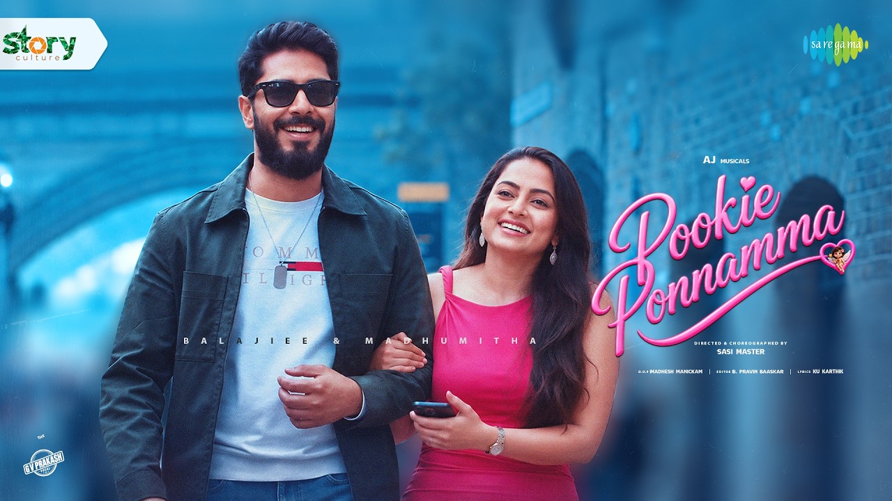 Pookie Ponnamma - Music Video | G. V. Prakash | Balajiee | Madhumitha | Sasi Master | AJ