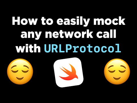 How to easily mock ANY network call with URLProtocol 😌 thumbnail