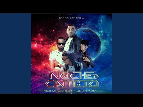 Noche de Cambio (feat. Indiomar, Rolo & Jay Kalyl)