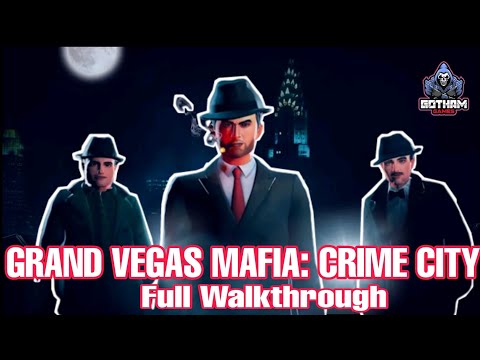Grand Vegas Mafia: Crime City Android Game Full Walkthrough