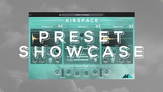 Video thumbnail for Preset Showcase | Airspace - A Hybrid Reverb & Delay VST & AU Plugin by ModeAudio