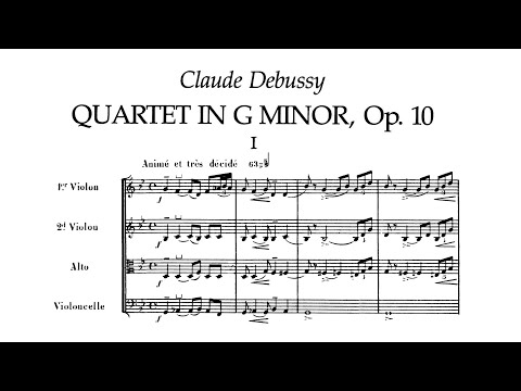 Debussy: String Quartet in G minor, Op. 10 (L.91)