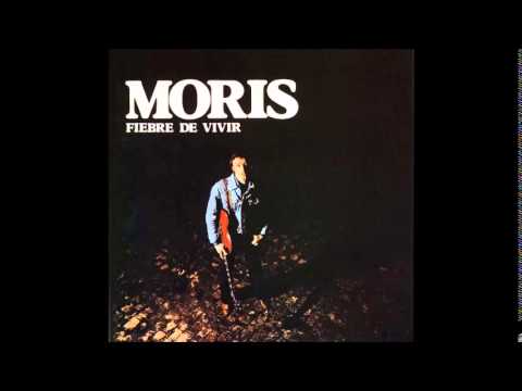 Moris - Fiebre De Vivir - ( 1979 ) - Album Completo - Full Album