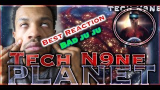 😱🌎 TECH SNAPS ON THIS! TECH N9NE - BAD JUJU - REACTION 😱🌎