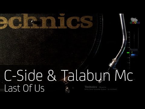 Talabun MC & C-Side - Last Of Us