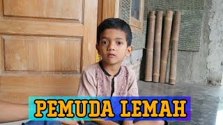 Download lagu PEMUDA LEMAH VIDGRAM LUCU... mp3