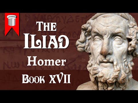 The Iliad of Homer - Book XVII