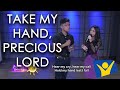 Take My Hand Precious Lord Dinjimeel Rye Mariquit Larah Claire Sabroso Cover
