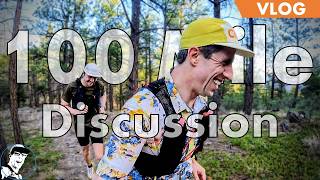 100 Mile Race Discussion (Uncut) // Lessons Learned & Strategies - Running VLOG 3/23/2026