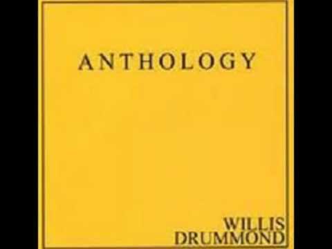 Willis Drummond - Anthology [Diska Osoa]