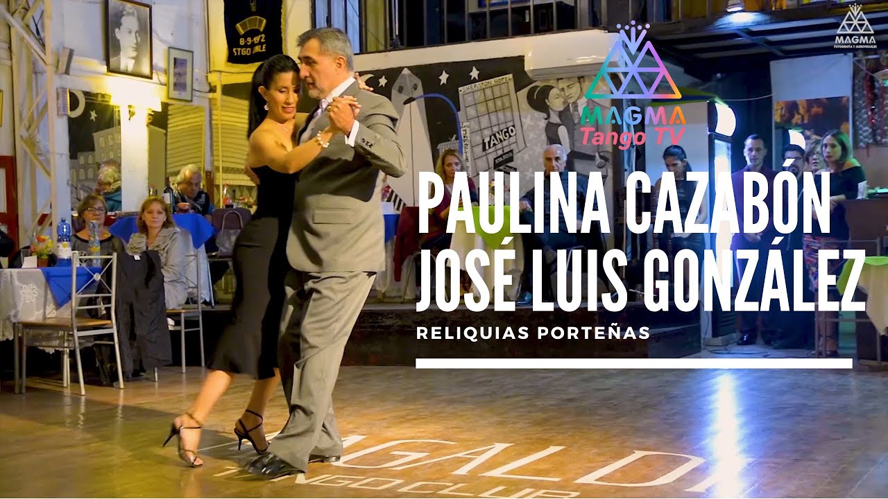 Video thumbnail for Paulina Cazabón & Jose Luis Gonzalez - Reliquias Porteñas (Milonga)- #tbt 2019