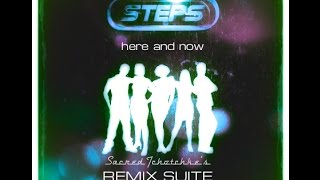 Steps - Here And Now Remix Suite (Almighty vs. SleazeSisters)