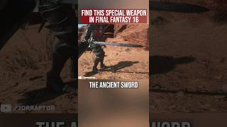 Find This Special Weapon In Final Fantasy 16 #finalfantasy16 #finalfantasyxvi #ff16 #ffxvi