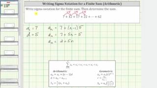 Write a Given Finite Arithmetic Series Using Sigma (Summation) Notation (d pos)