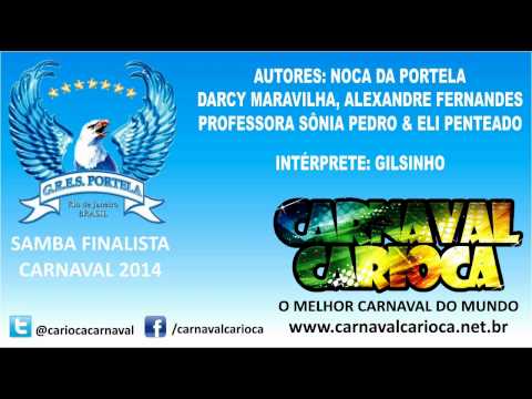 Portela 2014 - Samba finalista - Parceria de Noca da Portela