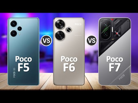 Poco F7 VS Poco F6 VS Poco F5