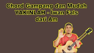 Download lagu Chord Gampang (Yakinlah - Iwan Fals) by Delta Rahwanda (Tutorial Gitar) Untuk Pemula - dari Am mp3