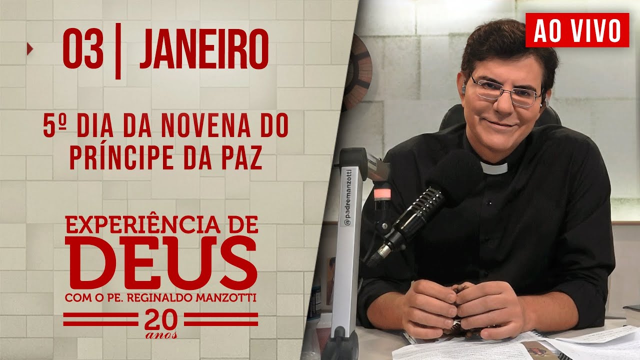EXPERIÊNCIA DE DEUS | 03/01/25 | 5° DIA DA NOVENA DO PRÍNCIPE DA PAZ