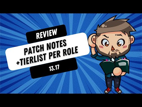 LEAGUE OF SHOJIN,  PATCH NOTES 13.17 + TIERLIST PER ROLE