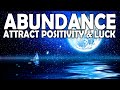 777 Hz 432 Hz Attract Positivity Luck Abundance Angelic Healing Abundance Meditation