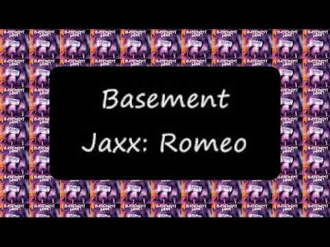 Basement Jaxx - Romeo