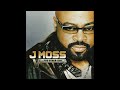 08   J Moss   God's Got It