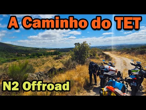 N2 Offroad - On the way to TET Portugal