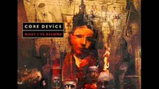 Core Device - Wounded