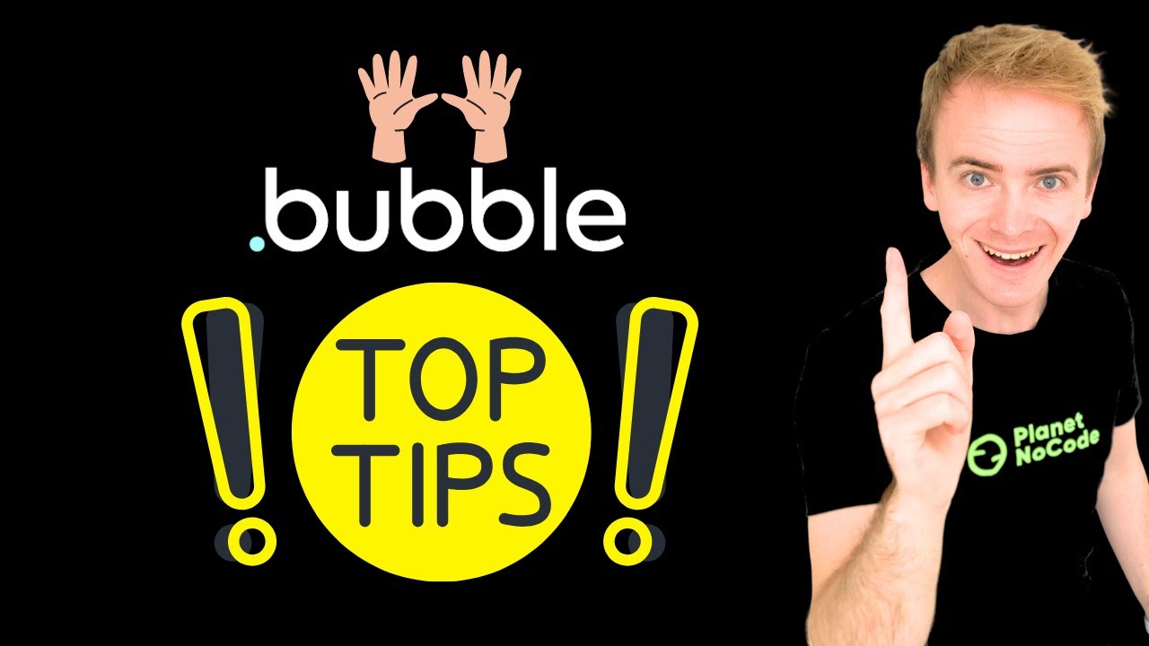 Top 10 Bubble Tips that every Bubble Developer needs thumbnail