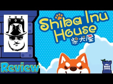 Shiba Inu House Review   with Tom Vasel