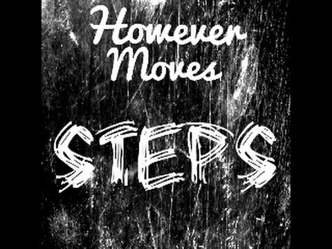 However Moves - Steps  (Lyric Video)