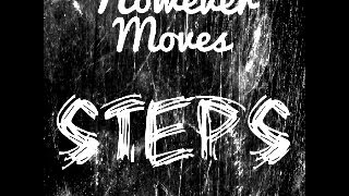 However Moves - Steps  (Lyric Video)
