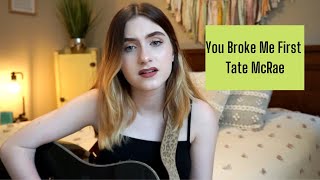 You Broke Me First - Tate McRae | Cover by Rini K