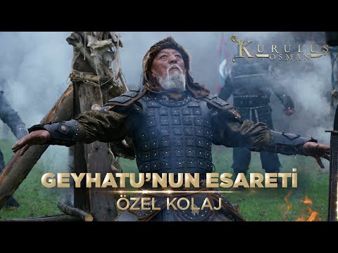 Geyhatu's Captivity: Osman Bey's Victory 🔥 | Kuruluş Osman Special Collage