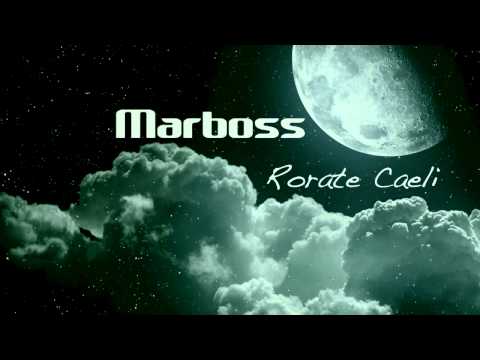 Marboss - Rorate Caeli