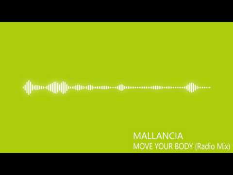 Mallancia - Move Your Body