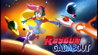 Raygun Gadabout -- Out NOW on Steam!