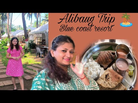 Alibaug Trip🏝|Blue coast Resort| Nagaon beach|Part 1|
