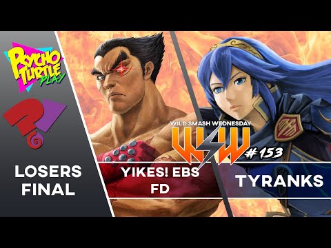 Wild Smash Wednesday #153 - Yikes! | EBS | FD vs. Tyranks / Losers Final