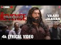 Vaari Jaavan (4K Official Lyrical Video)Jyoti Nooran|Reble |Shashwat Sachdev |Ranveer S'|Sunjay Dutt