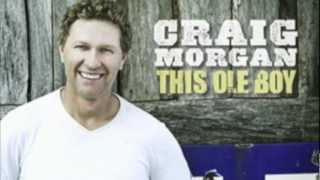Craig Morgan - Being Alive and Livin'